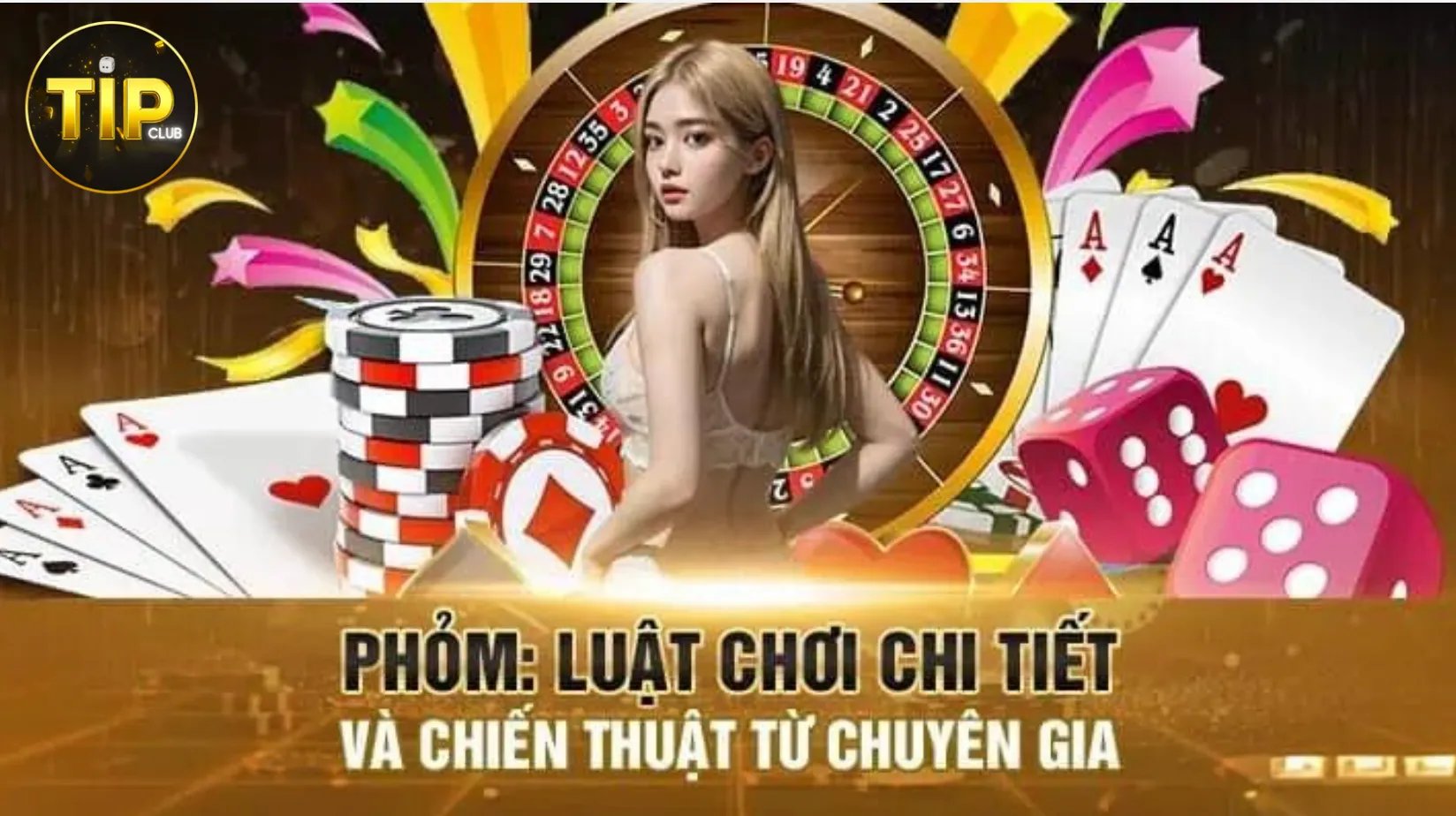 Sơ lược về tựa game phỏm Tip Club